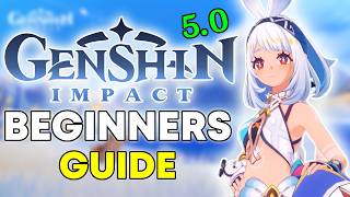 Genshin Impact 50 Guide for Beginners Starting in 2024 [upl. by Bowles472]