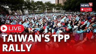 Taiwan Election 2024  FirstTime Voters Could Swing Taiwan’s Election  TPP Rally  News18 [upl. by Adnalay]