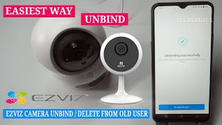 EZVIZ Camera Unbinding Made Easy No Customer Support Needed [upl. by Aisak]