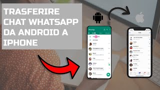 🔄Come trasferire chat WhatsApp da Android a iPhone [upl. by Euqinomad]