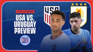 USMNT v Uruguay  Copa America Group C Finale  Preview amp Predictions  Call It What You Want [upl. by Anaik]