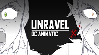 UNRAVEL  OC Animatic [upl. by Eve999]