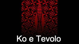 Ko e Tevolo  Tamea papa [upl. by Yrtneg]