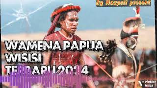 WISISI Wamena Papua Terbaru 2024 By Muzpell present remix slow pleaseguyssubscribemychannel [upl. by Hales]