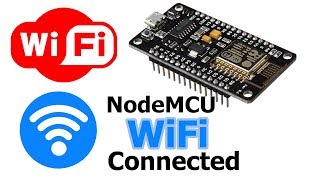 NodeMCU ESP8266 Wifi connect tutorial [upl. by Nalehp]