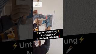 ⚡️Unterverteilung 🙋🏾‍♂️Perfekt Ausfräsen⚡️ elektrik electrician elektriker electric strom [upl. by Asilrak]