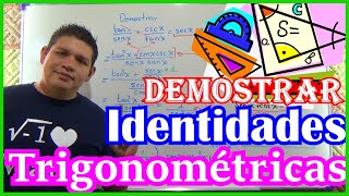 🥽Demostración de IDENTIDADES TRIGONOMÉTRICAS la guía COMPLETA🥽 [upl. by Studdard]