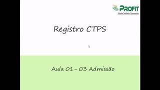 Anotações CTPS  Admissão [upl. by Nava166]