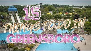 Top 15 Things To Do In Greensboro North Carolina [upl. by Ahsiniuq116]