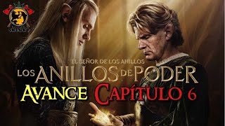 LOS ANILLOS DE PODER TEMPORADA 2 CAPÍTULO 6 AVANCE SIN SPOILERS [upl. by Pazice]