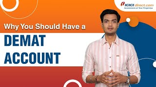 Benefits Of Demat Account  Why You Should Have A Demat Account ICICIDirectOfficial [upl. by Ainesy]