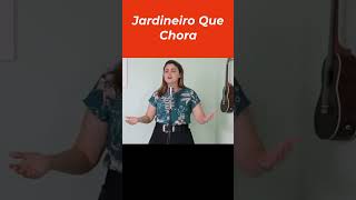 Jardineiro Que Chora [upl. by Fawnia]