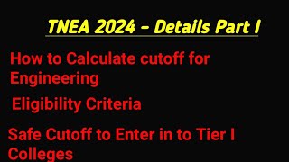 TNEA counselling 2024Engineers Eligibility Safecutoff for TierI How to calculate Cutoff [upl. by Atnovart]