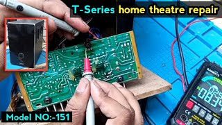 TSeries home theatre repair  M151 model no  21 होमिथिएटर में में डिशप्ले नहीं आ रही है [upl. by Aneekal]