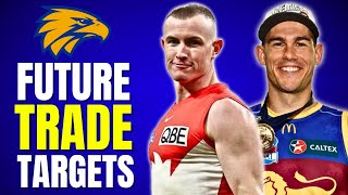 Future AFL TRADE Targets for the West Coast Eagles [upl. by Sulienroc]