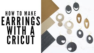 How to Make Earrings with Your Cricut [upl. by Ayram]