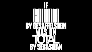 If quotPsychoquot by Gesaffelstein Was On Sebastians TOTAL READ DESC [upl. by Standice]