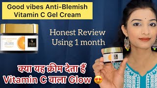 Good vibes Anti Blemish vitamin C gel cream review cream for winter  good vibes cream goodvibes [upl. by Dorelia]