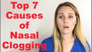 Top 7 Causes of Nasal Clogging or Nasal Obstruction [upl. by Casey]