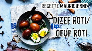 Facile amp Rapide  Oeufs Rôtis  Dizef Roti  Recette mauricienne  Latelier de Kristel [upl. by Primrose]