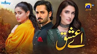 Teaser 1  Aye Ishq  Drama  Ayeza Khan  Danish Taimoor  Sehar Khan  Geo Tv [upl. by Arak]