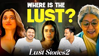 Honest Review Lust Stories 2  Where is the lust  Kajol Tamannaah Bhatia Vijay Varma  MensXP [upl. by Buschi261]