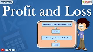 Learn about Profit amp Loss  Class 5 Maths  iKen [upl. by Aicsila]