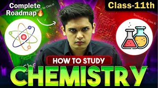 How to Study Chemistry for Class 11th🔥 Most Unique Strategy  Prashant Kirad [upl. by Aleta]