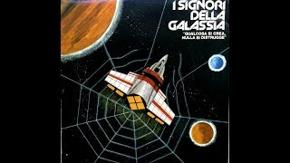 I Signori Della Galassia – Qualcosa Si Crea Nulla Si Distrugge 1978 vinyl record [upl. by Whiney616]