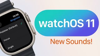 watchOS 11 Ringtones and Alerts [upl. by Forelli]