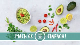 Selbstgemachte Guacamole – Schnell einfach amp lecker  Fackelmann [upl. by Uht]