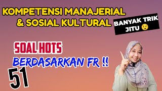 PENUH TRIK JITU JAWAB SOAL MANAJERIAL amp SOSIAL KULTURAL PPPK 2022 LULUS DENGAN NILAI MAKSIMAL [upl. by Germain]