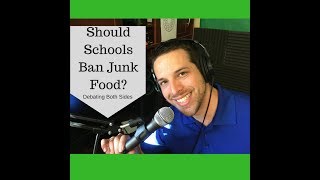 Should Public Schools Ban Junk Foods Debating Both Sides Pros and Cons in 60 seconds [upl. by Andrei]