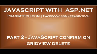 JavaScript confirm on gridview delete [upl. by Vasilis931]