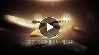 25th Priestly Ordination Anniversary [upl. by Rolfston]