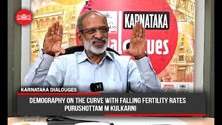 Demography on the curve with falling fertility rates Purushottam M Kulkarni [upl. by Gnilhsa]