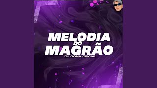 Melodia do Magrão [upl. by Novyar]