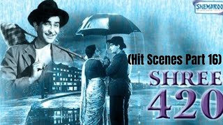 Shree 420 Hit Scenes Part 16  Raj Kapoor  Nargis  Nadira  Hit Movies  trending  rajkapoor [upl. by Anna]