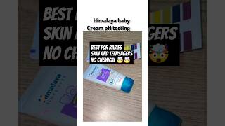 Himalaya baby cream pH test💥🤯 trandingshorts phtesting ishqrisk bollywood song tseries [upl. by Annairol]