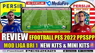 EFOOTBALL PES 2022 PPSSPP MOD LIGA BRI 1 NEW KITS AND MINI KITS 2022  BEST GRAPHICS [upl. by Attenwad]