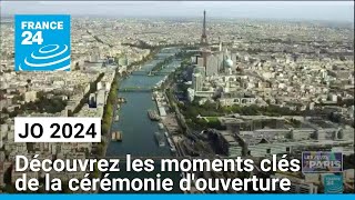 JO 2024  découvrez les moments clés de la cérémonie douverture • FRANCE 24 [upl. by Nolyaw]