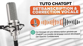 🎙️ ChatGPT  retranscription vocale et correction [upl. by Ellehcam]