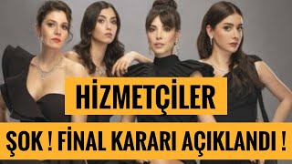 Hizmetçiler 4 Bölüm Fragmanı  Kötü Haber Şok Final Kararı [upl. by Aillicec]