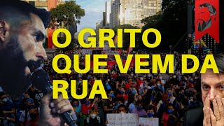 O GRITO QUE VEM DAS RUAS [upl. by Priest]