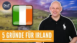 5 Gründe für einen High School Aufenthalt in Irland  Do it Education [upl. by Dreyer]