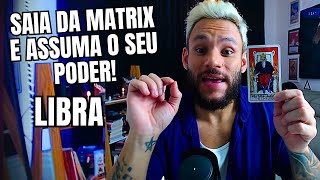 LIBRA ♎ MUITA COISA VAI MUDAR DEPOIS QUE VOCÊ SAIR DA MATRIX 🔥 TAROT [upl. by Aehsila893]