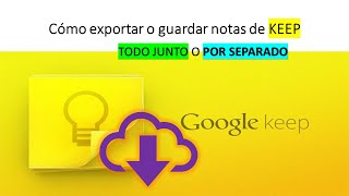 Descargar de GOOGLE KEEP tu contenido [upl. by Jakoba393]