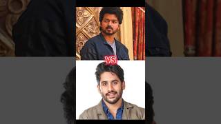 Thalapathay Vijay vs Naga Chaitanya Actor competition 4k status 🔥shorts [upl. by Nappie745]