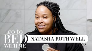 Natasha Rothwells Nighttime Skincare Routine  Go To Bed With Me  Harpers BAZAAR [upl. by Atila]