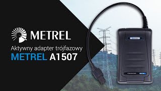 Metrel A1507 Aktywny adapter trójfazowy [upl. by Farrow]